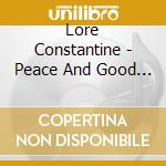 Lore Constantine - Peace And Good Will cd