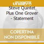 Steve Quintet Plus One Grover - Statement cd