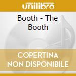 Booth - The Booth cd