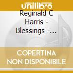 Reginald C Harris - Blessings - 11:11 cd