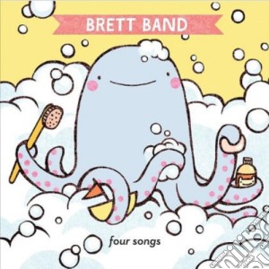 Brett Band - Four Songs cd musicale di Brett Band