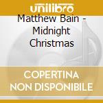 Matthew Bain - Midnight Christmas cd