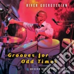 River Guerguerian - Grooves For Odd Times cd