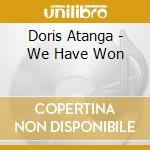 Doris Atanga - We Have Won