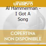 Al Hammerman - I Got A Song cd