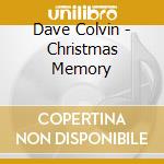 Dave Colvin - Christmas Memory cd