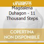 Magdalena Duhagon - 11 Thousand Steps cd
