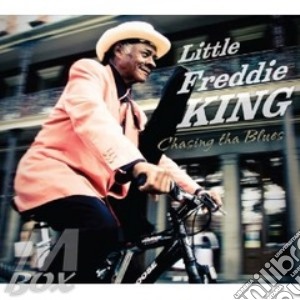 Little Freddie King - Chasing Tha Blues cd musicale di Little freddie king