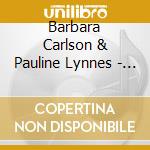 Barbara Carlson & Pauline Lynnes - Little Christmas Elf cd