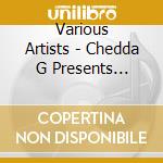 Various Artists - Chedda G Presents Street Hitz Untamed cd
