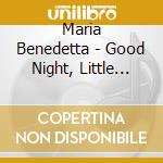 Maria Benedetta - Good Night, Little One cd