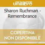 Sharon Ruchman - Remembrance cd
