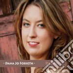 Dana Jo Forseth - Driven