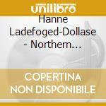 Hanne Ladefoged-Dollase - Northern Passion cd