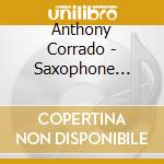Anthony Corrado - Saxophone Revelations cd