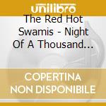 The Red Hot Swamis - Night Of A Thousand Gobs cd