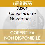Jason Consolacion - November Sessions cd musicale di Jason Consolacion