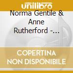Norma Gentile & Anne Rutherford - Healing Chants, Vol 1: Hildegard Of Bingen cd