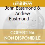 John Eastmond & Andrew Eastmond - Satisfied cd musicale di John Eastmond & Andrew Eastmond