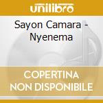 Sayon Camara - Nyenema cd