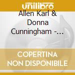 Allen Karl & Donna Cunningham - Your Name Is On My Lips Again cd musicale di Allen Karl & Donna Cunningham