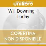 Will Downing - Today cd