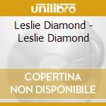 Leslie Diamond - Leslie Diamond cd