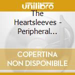 The Heartsleeves - Peripheral People