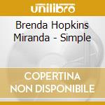 Brenda Hopkins Miranda - Simple cd
