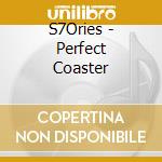 S7Ories - Perfect Coaster cd