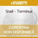 Snail - Terminus cd