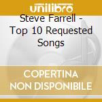 Steve Farrell - Top 10 Requested Songs cd