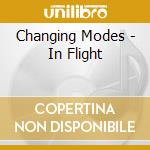 Changing Modes - In Flight cd