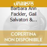 Barbara Ann Fackler, Gail Salvatori & Jennifer Reddick - At The River cd