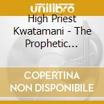 High Priest Kwatamani - The Prophetic 12,594-Year Benu Cycle: Encoding The Consciousness Of Higher Peace Through The Divine cd