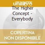 The Higher Concept - Everybody cd