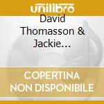 David Thomasson & Jackie Blassingame - Walk On cd musicale di David Thomasson & Jackie Blassingame