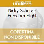 Nicky Schrire - Freedom Flight cd