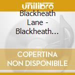 Blackheath Lane - Blackheath Lane cd