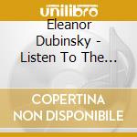 Eleanor Dubinsky - Listen To The Music - Ep cd