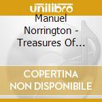 Manuel Norrington - Treasures Of Life cd musicale di Manuel Norrington
