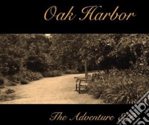 Oak Harbor - The Adventure Ep cd musicale di Oak Harbor