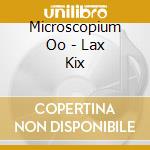 Microscopium Oo - Lax Kix cd