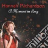 Hannah Richardson - A Moment In Song cd