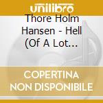 Thore Holm Hansen - Hell (Of A Lot Of Fun) On Two Wheels cd