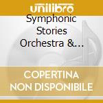 Symphonic Stories Orchestra & David Sabee - Symphonic Stories cd