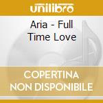 Aria - Full Time Love cd