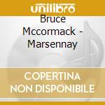 Bruce Mccormack - Marsennay cd