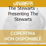 The Stewarts - Presenting The Stewarts cd
