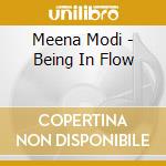 Meena Modi - Being In Flow cd